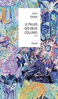 Le palais des deux collines