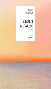 L'Éden à l'aube