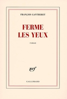 Ferme les yeux