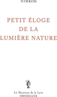 Petit éloge de la lumière nature 