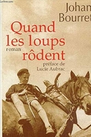 Quand les loups rôdent