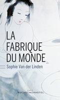 La fabrique du monde