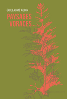 Paysages voraces